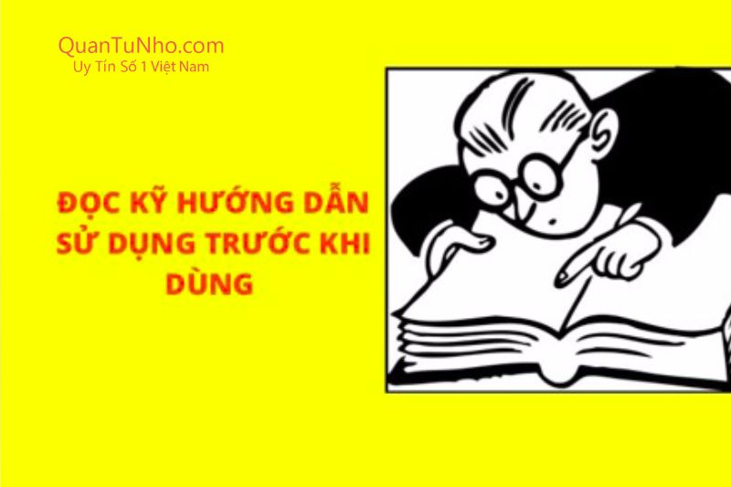 Đọc kỹ hướng dẫn trước khi sử dụng