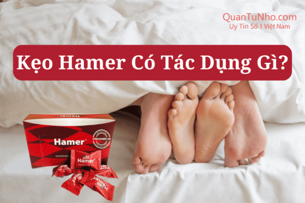 kẹo hamer có tác dụng gì thumb