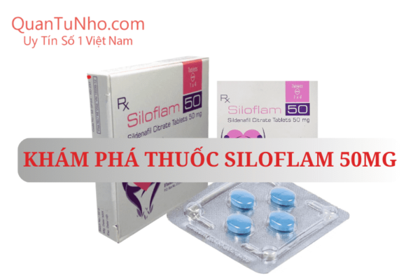 khám phá thuốc siloflam 50mg thumb