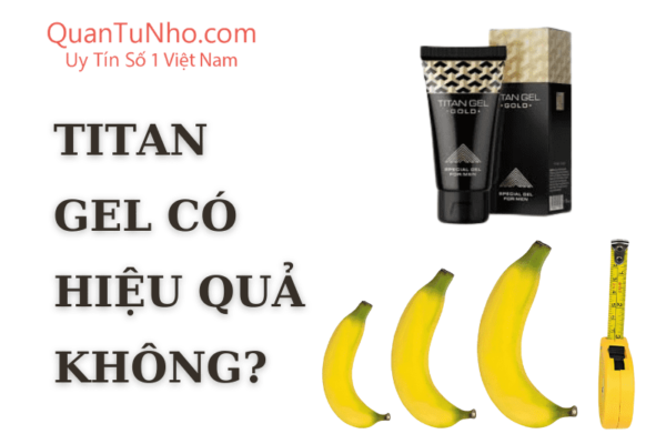 titan gel có hiệu quả không thumb