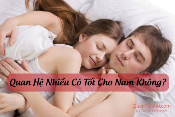 quan hệ nhiều có tốt co nam không thumb