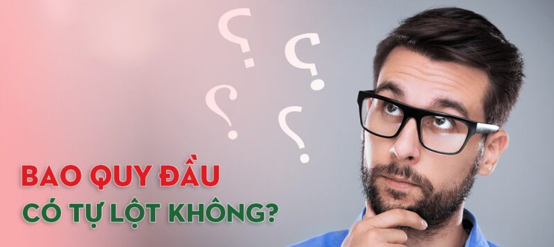 bao quy đầu tự lột