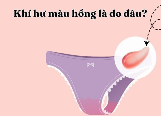 Ra Dịch Màu Hồng Nhạt Là Dấu Hiệu Gì?