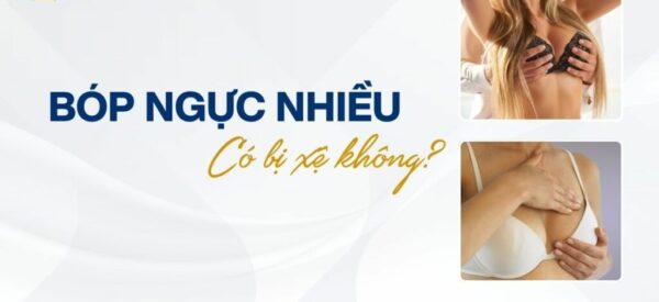 bóp ngực nhiều có bị xệ không