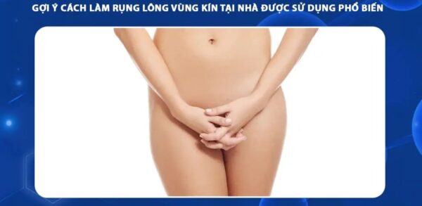 cách làm rụng lông vùng kín