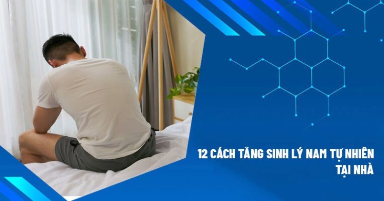 cách tăng cường sinh lý nam tại nhà