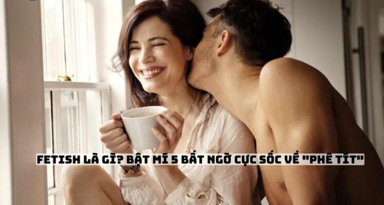 fetish là gì