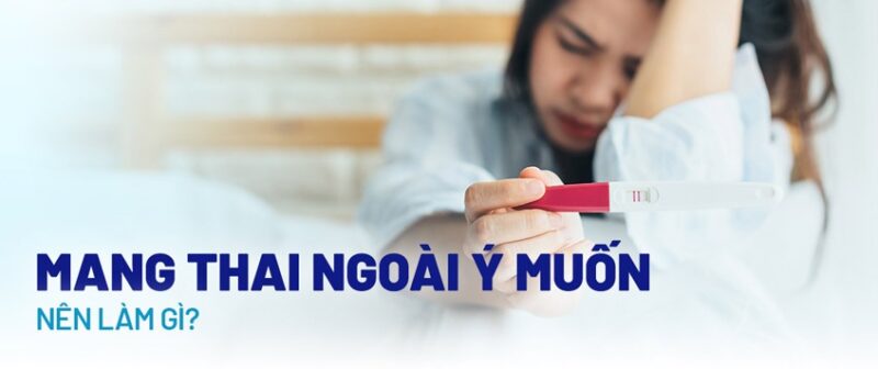 có thai ngoài ý muốn