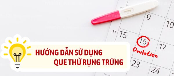 que thử rụng trứng