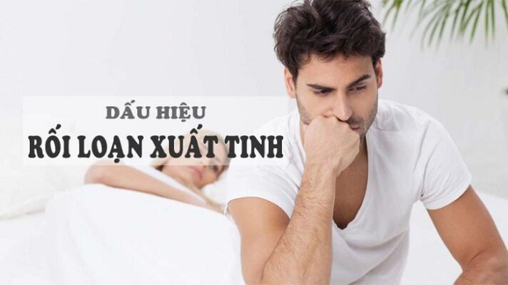 rối loạn xuất tinh