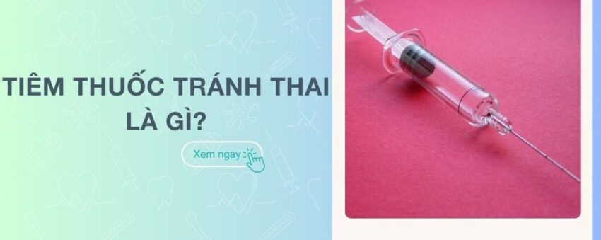 tiêm thuốc tránh thai có tác dụng phụ gì