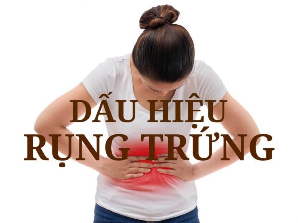 biểu hiện ngày rụng trứng